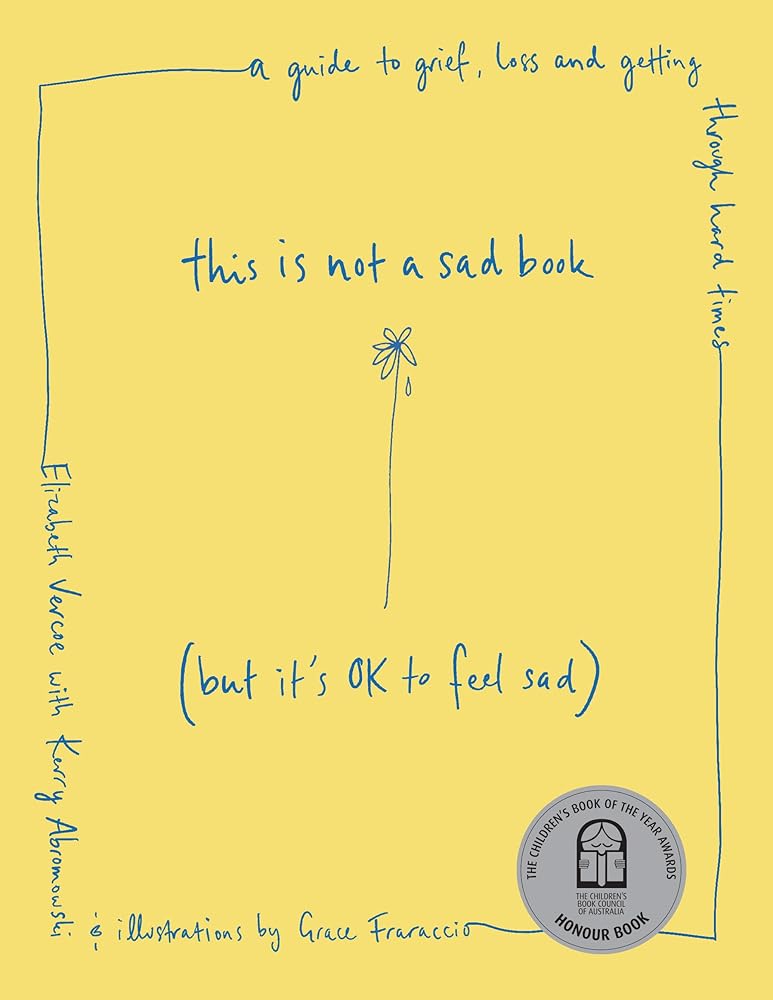 This is Not a Sad Book (But it's okay to feel sad) cover image