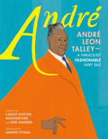 André Leon Talley--A Fabulously Fashionable Fairy Tale