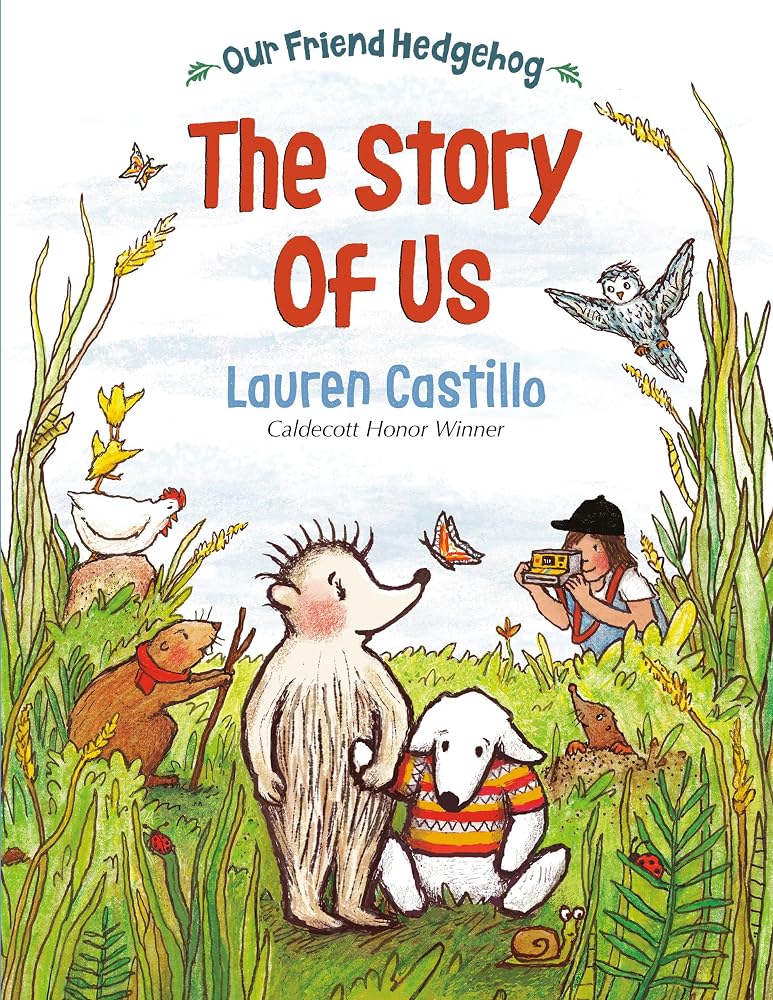 Our Friend Hedgehog: The Story of Us cover image