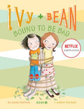 Ivy + Bean #5 Bound/Bad-PB