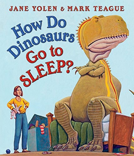 How Do Dinosaurs Go to Sleep (Board Book)