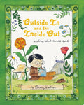 Outside In and Inside Out: A Story About Arnold Lobel