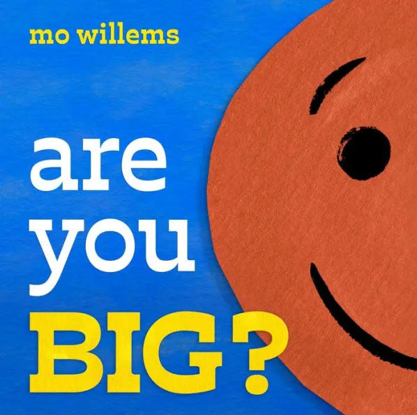Are You Big? - Autographed