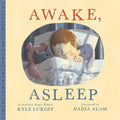 Awake, Asleep - Autographed