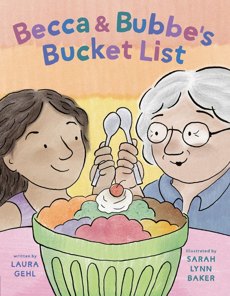 Becca & Bubbe's Bucket List-Autographed