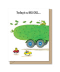 Big Dill Tri-Fold Birthday Card