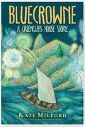 Bluecrowne: A Greenglass House Story - Autographed