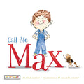Call Me Max-Autographed
