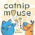 Catnip Mouse-Autographed
