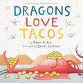 Dragons Love Tacos-Autographed