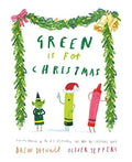 Green is for Christmas (Sale)