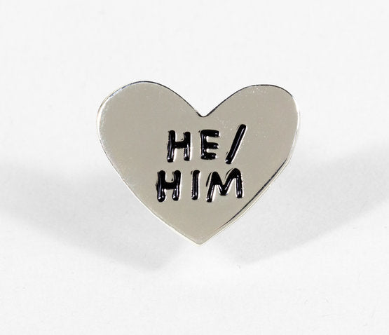 Pin-Pronoun: He/Him