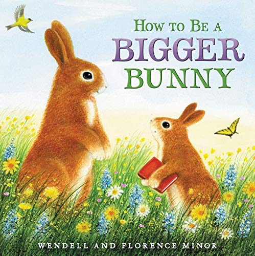 How to Be a Bigger Bunny-Autographed