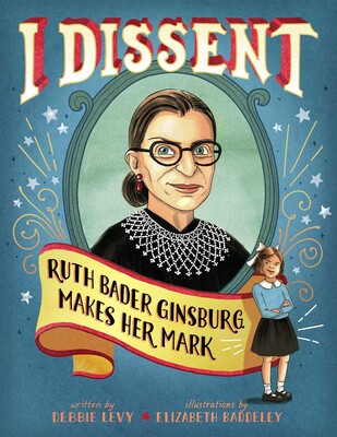 I Dissent: Ruth Bader Ginsburg (Sale)