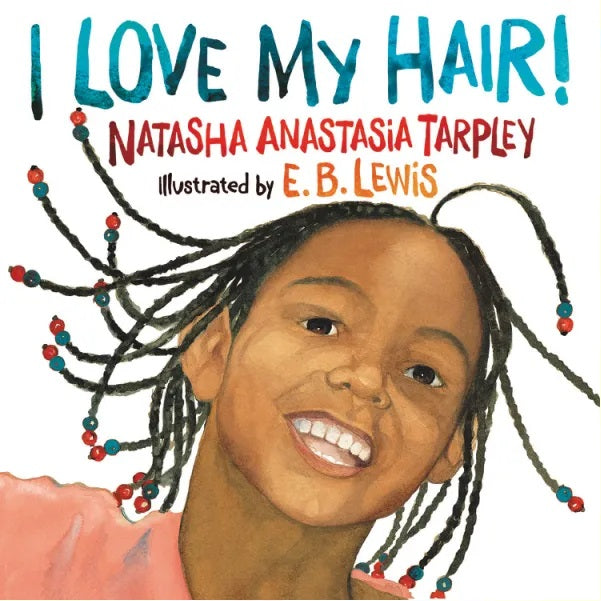 I Love My Hair-Autographed
