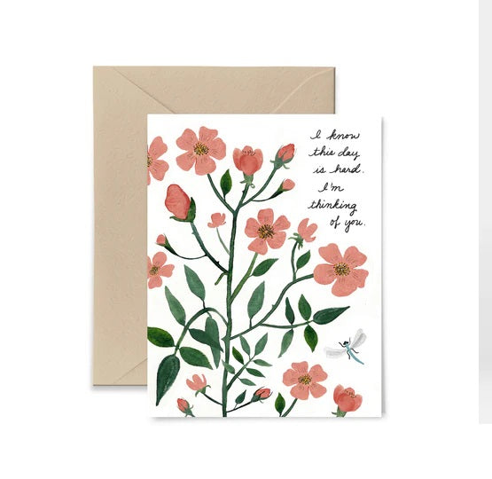 I Know This Day Is Hard Card