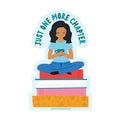 Sticker-Just One More Chapter