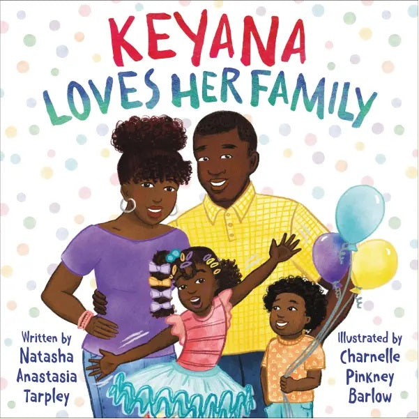 Keyana Loves Her Family HB-Autographed