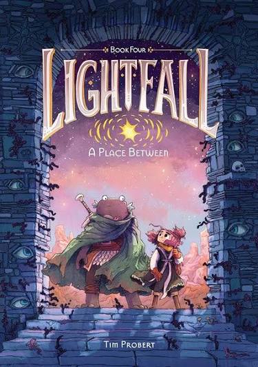 Lightfall #4 A Place Between
