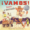 Vamos! Let's Go to the Market PB SPANISH-Autographed
