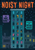 Noisy Night-Autographed