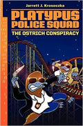 Platypus Police Squad #2 Ostrich Conspiracy- Autographed