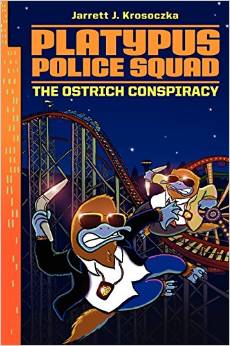 Platypus Police Squad #2 Ostrich Conspiracy- Autographed