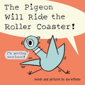 Pigeon Will Ride the Roller Coaster-Autographed