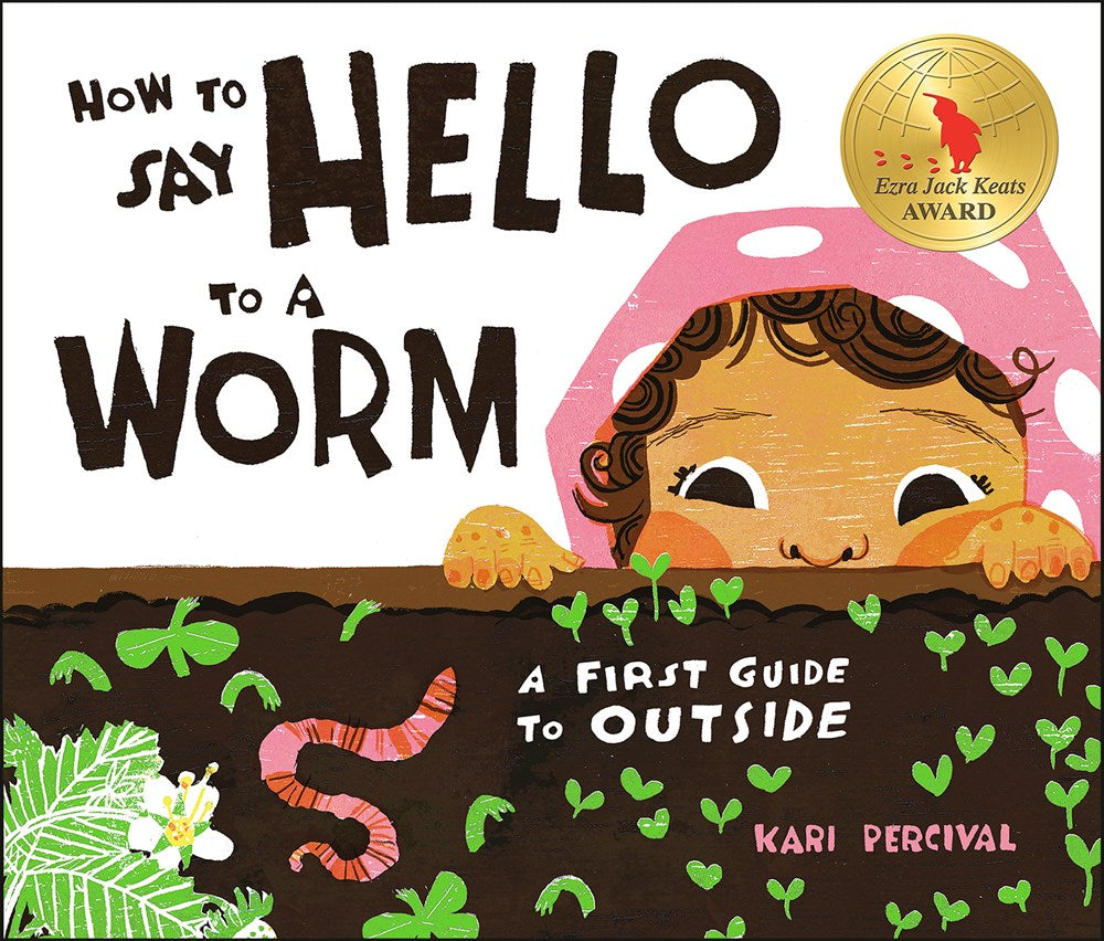 How to Say Hello to a Worm-Autographed