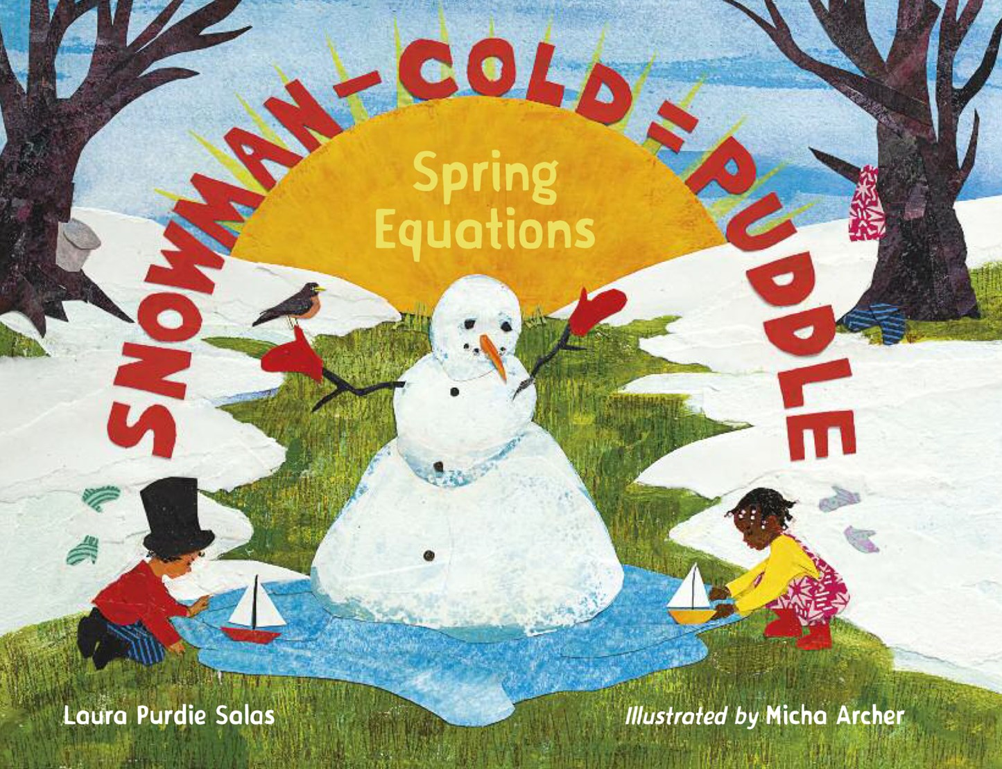 Snowman-Cold = Puddle: Spring Equations-Autographed