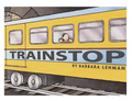 Trainstop-AUTOGRAPHED