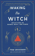 Waking the Witch