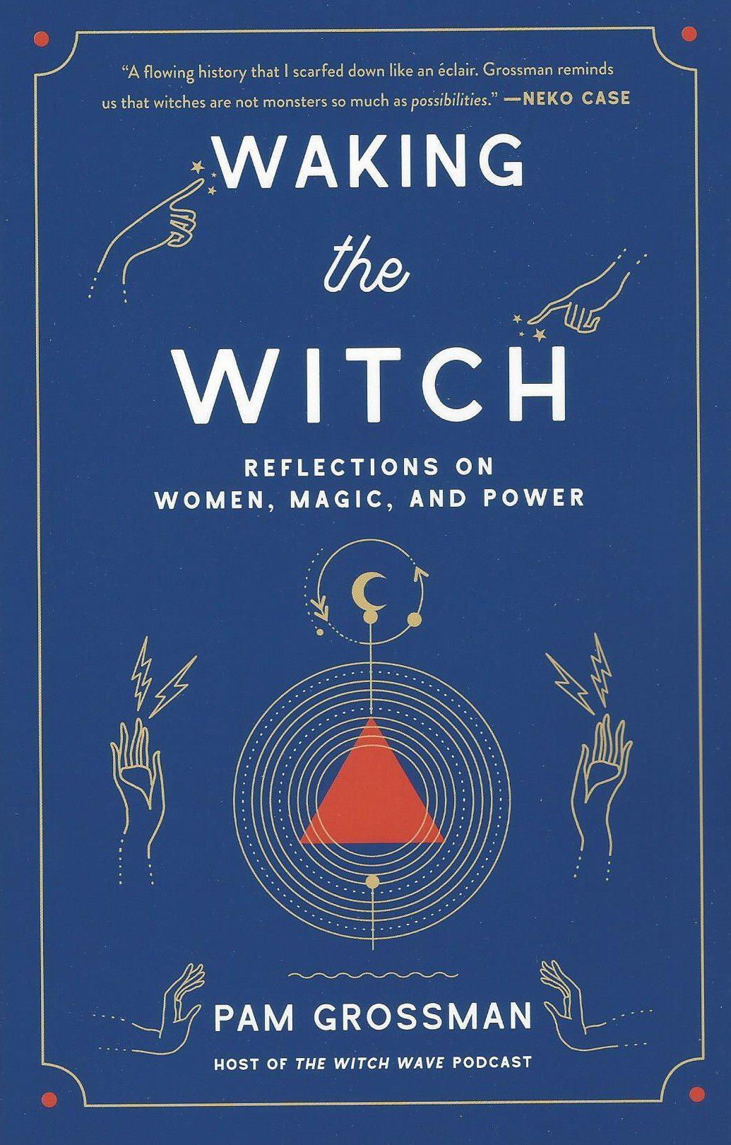 Waking the Witch