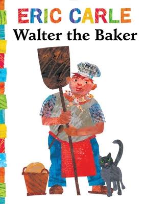 Walter the Baker (Board Book)