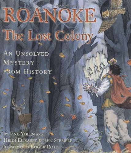Roanoke The Lost Colony-Autographed