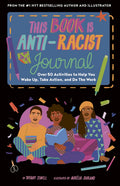 This Book is Anti-Racist Journal-Autographed
