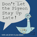 Don't Let the Pigeon Stay Up Late-AUTOGRAPHED