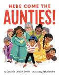 Here Come the Aunties