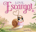 Love, Escargot-Autographed